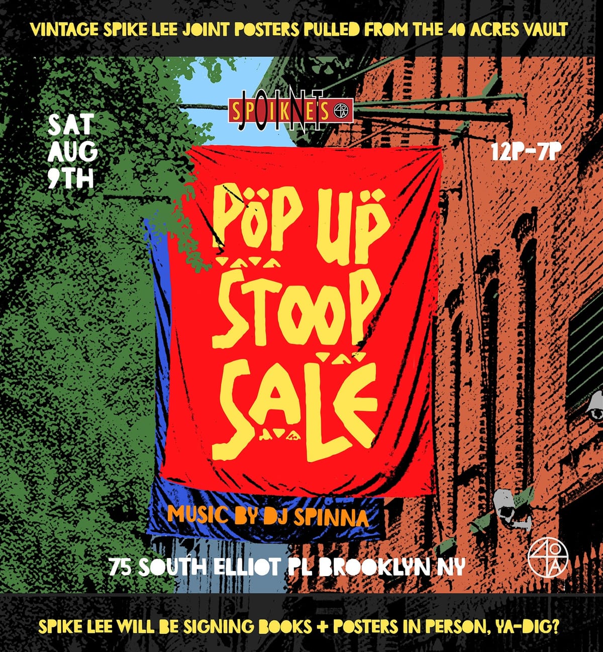Spike Lee's 40 Acres Opens Its Vault for Fort Greene Pop-Up