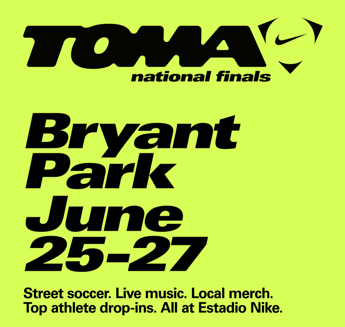 Nike Holds Toma Street Soccer National Finals at Bryant Park June 25-27