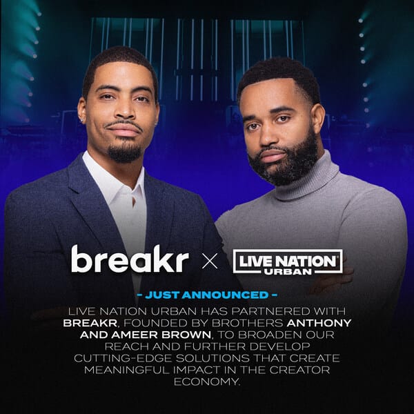 Breakr Secures Funding from Live Nation in Latest Investment Round