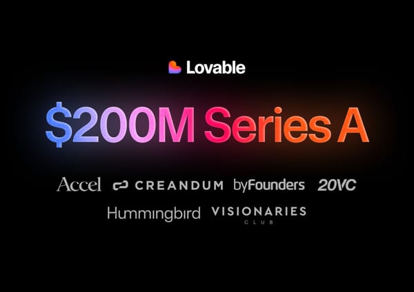 Lovable Becomes Europe's Latest Unicorn with $200M Series A at $1.8B Valuation