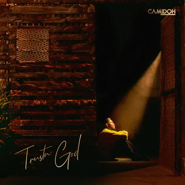 Camidoh's "Trustn God" EP: A Spiritual Journey Through Pain and Faith