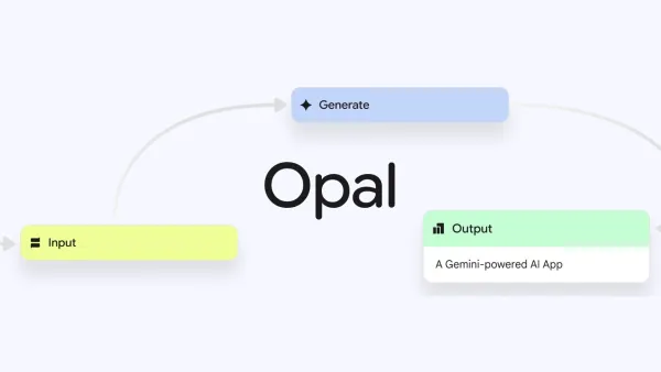 Google releases a vibe coding tool: Opal