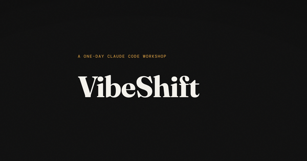 VibeShift: Learn to Vibe Code with Claude Code — One-Day Workshop in NYC (May 7)