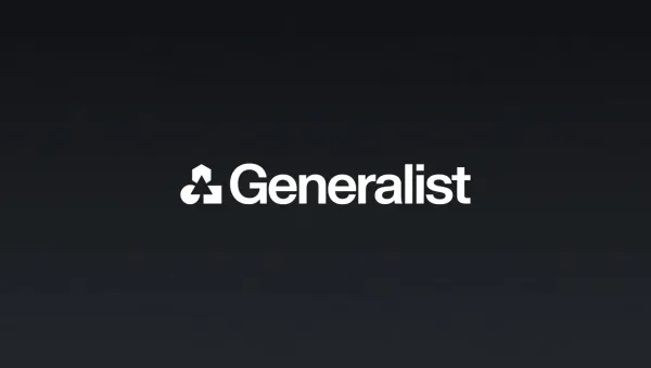 Generalist AI Raises $400 Million at $2 Billion Valuation Led by Radical Ventures