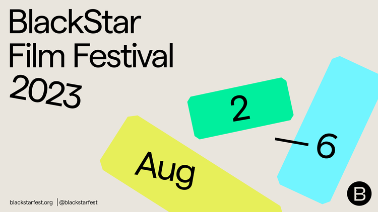 Black Star Film Festival is back August 2-6