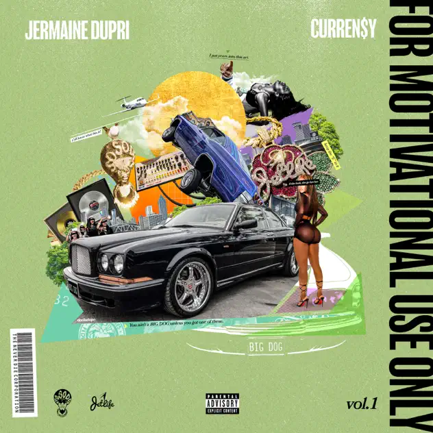 Curren$y, Jermaine Dupri "For Motivational Use Only, Vol. 1"